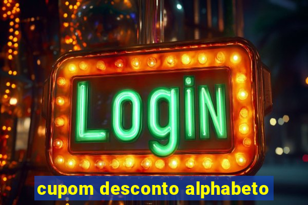 cupom desconto alphabeto